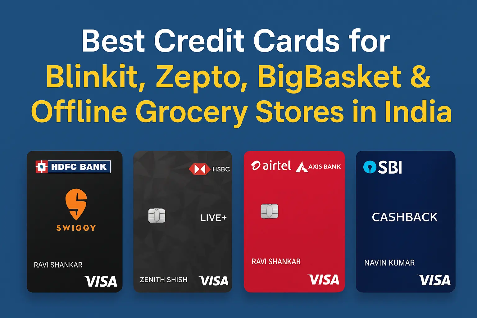 Credit Cards for Quick Delivery & Groceries